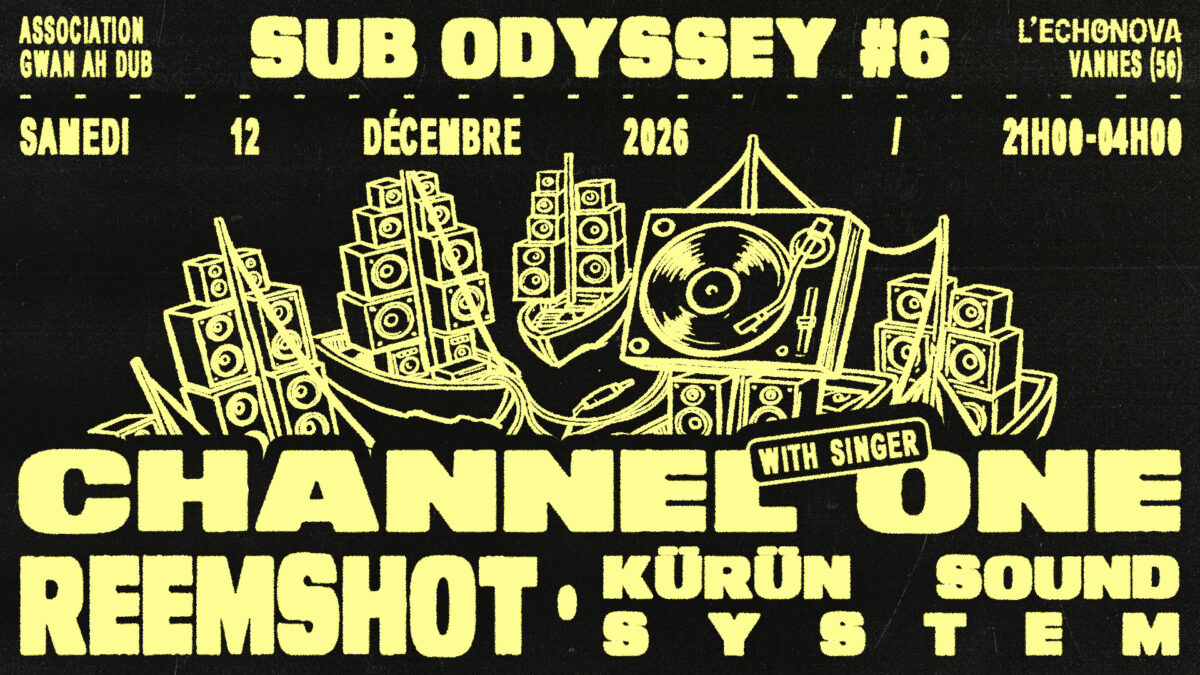 Image de l'artiste SUB ODYSSEY #6 : CHANNEL ONE + REEMSHOT + KÜRÜN SOUND SYSTEM